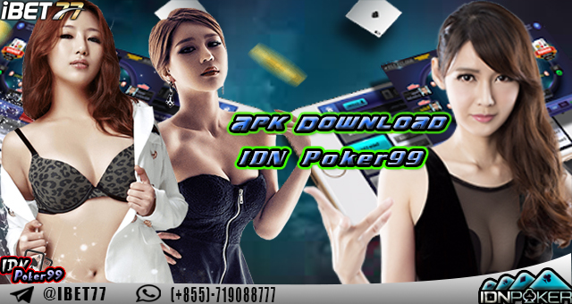 Apk Download IDN Poker99