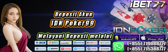 Deposit Akun IDN Poker99