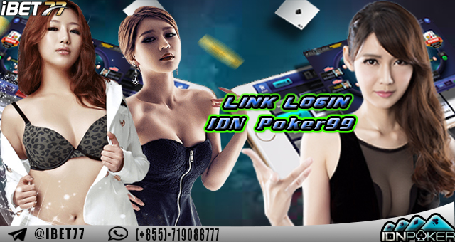 Link Login IDN Poker99