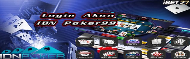 Login Akun IDN Poker99